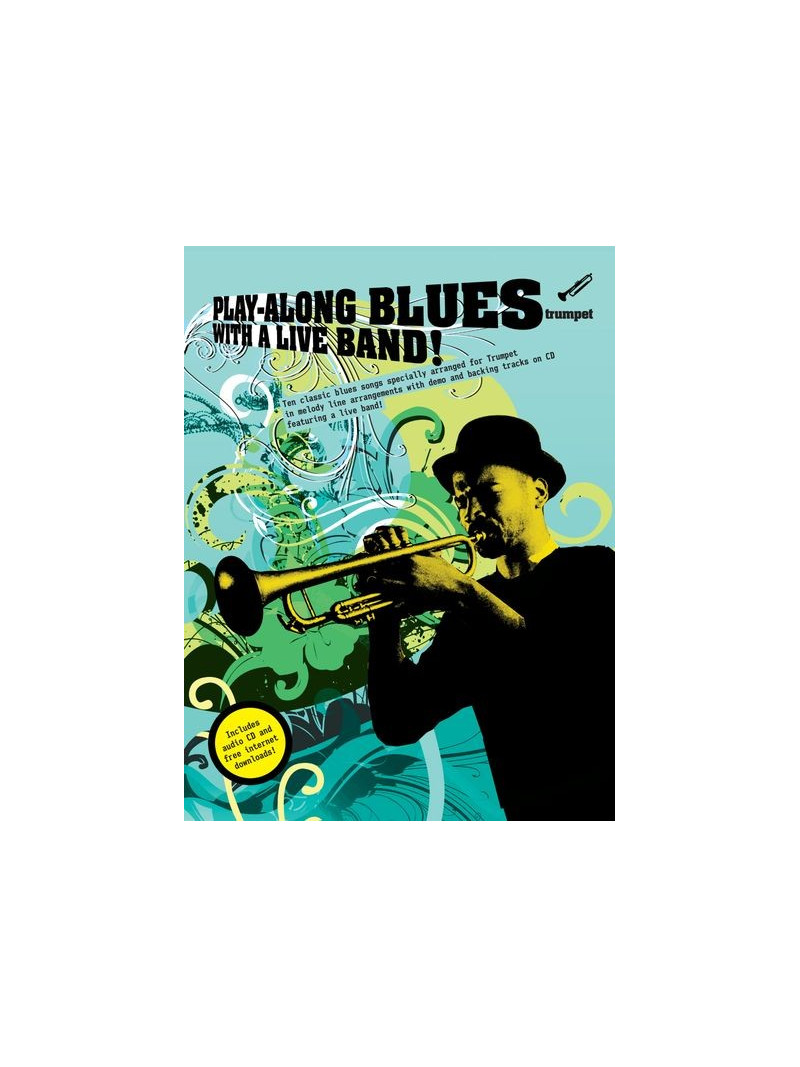 Play-Along Blues with a Live Band Trumpet (book/CD)