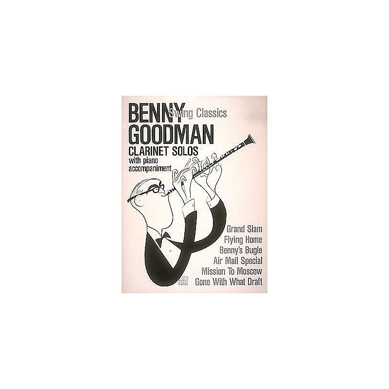 Benny Goodman Swing Classics www.birdlandjazz.it