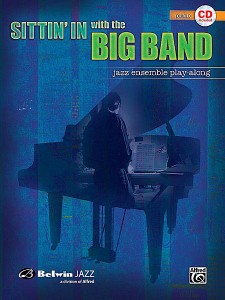 Sittin' In With the Big Band Volume I Piano (book/CD play-along)