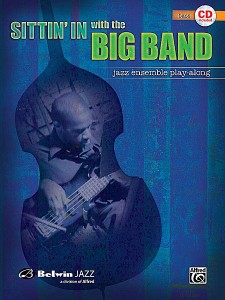 Sittin' In With the Big Band Volume I Bass (book/CD play-along)