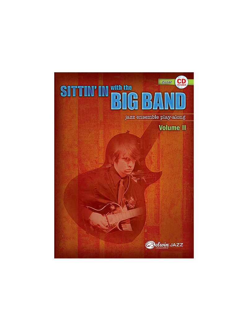 Sittin' In with the Big Band Volume II Guitar (book/CD play-along)