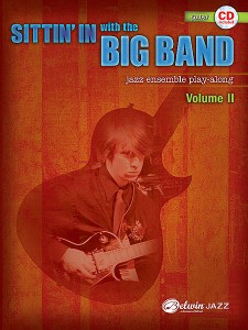 Sittin' In with the Big Band Volume II Guitar (book/CD play-along)