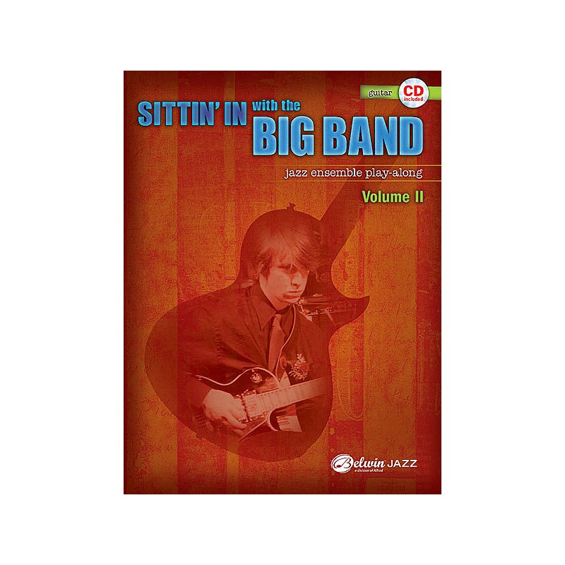 Sittin' In with the Big Band Volume II Guitar (book/CD play-along)