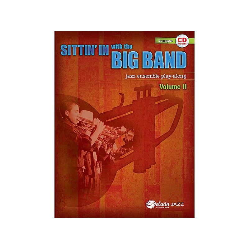Sittin' In with the Big Band Volume II - Trumpet (book/CD play-along)