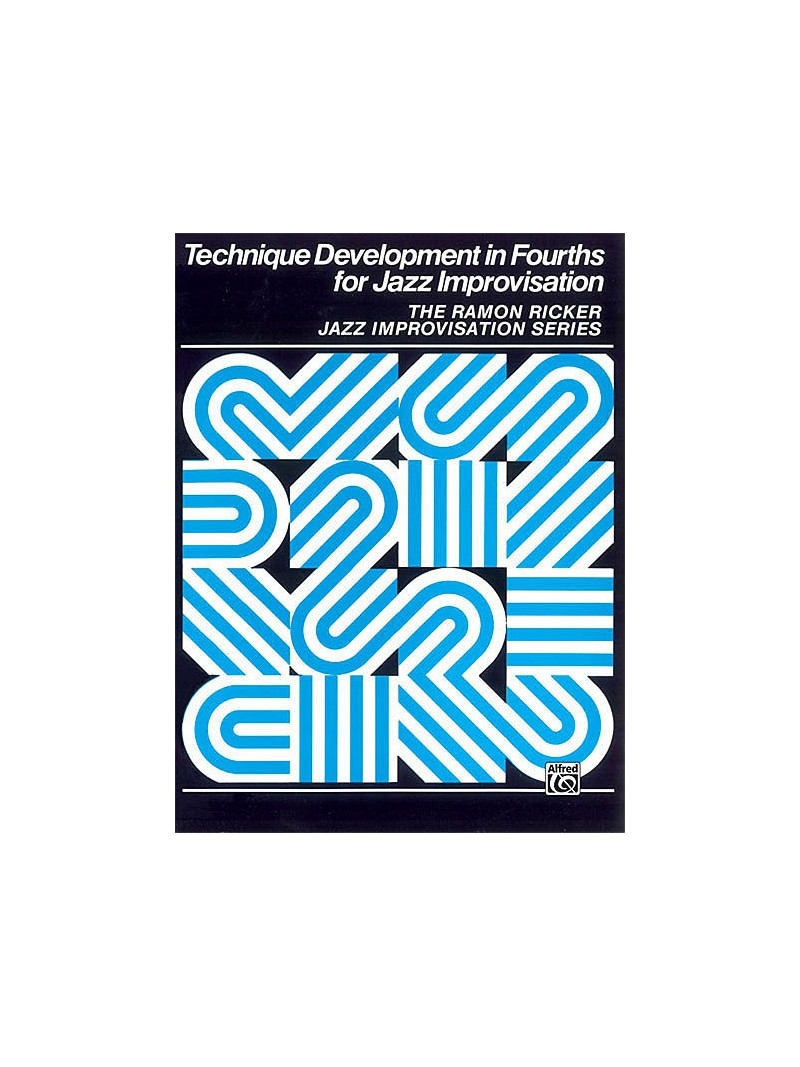 Technique Development in Fourths for Jazz Improvisation