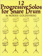 12 Progressive Solos for Snare Drum