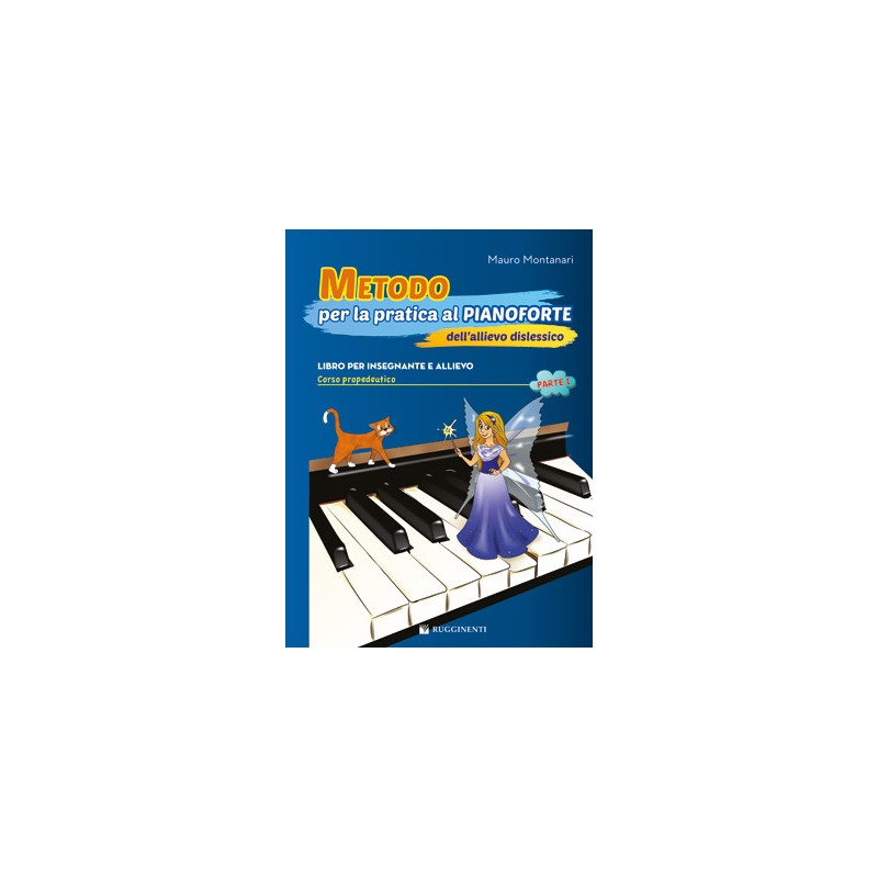 Metodo per la pratica al pianoforte dell'allievo dislessico