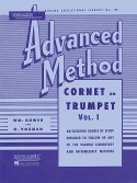 Advanced Method Cornet or Trumpet Vol. 1