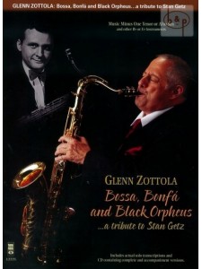Bossa, Bonfa & Black Orpheus: A Tribute to Stan Getz (book/CD)