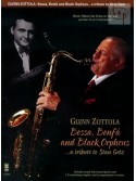 Bossa, Bonfa & Black Orpheus: A Tribute to Stan Getz For Tenor Sax (book/CD)