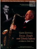 Bossa, Bonfa & Black Orpheus: A Tribute to Stan Getz (book/CD)