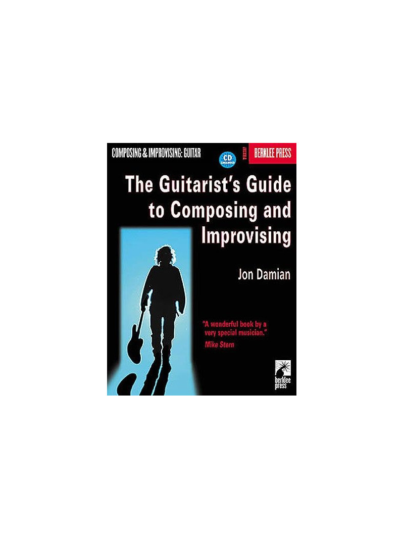 Guitarist's Guide to Composing and Improvising