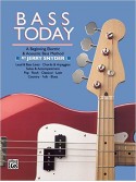 Bass Today - A Beginning Method (book/cassette)