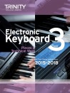 Trinity College London: Electronic Keyboard Exam Pieces & Technical Work - Grade 3, 2015-18