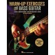 Warm-Up Exercises For Bass Guitar