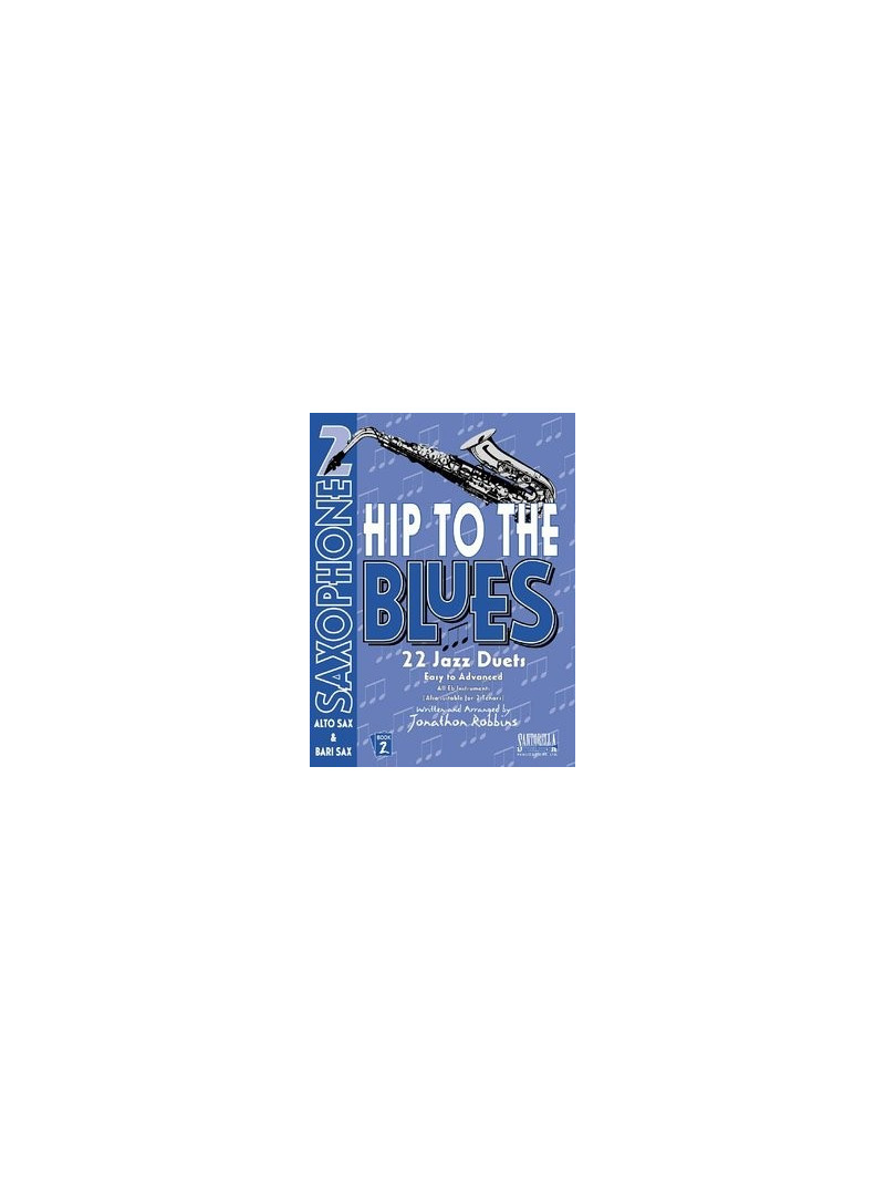 Hip To The Blues / Jazz Duets - Alto Sax  Book 2 (book/CD)