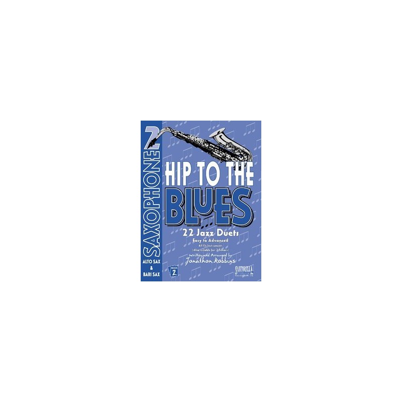 Hip To The Blues / Jazz Duets - Alto Sax  Book 2 (book/CD)