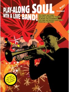 Play-along Soul with a Live Band Trumpet (book/CD)