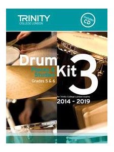 Trinity College: Drum Kit 3 - Grade 5&6 Pieces & Studies 2014 - 2019 (book/CD)