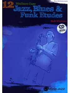 12 Medium-Easy Jazz, Blues & Funk Etudes for Bass Clef Instruments (Book/CD)