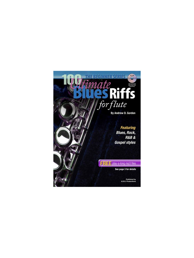 100 Ultimate Blues Riffs For Flute - Beginner Series (book/CD)