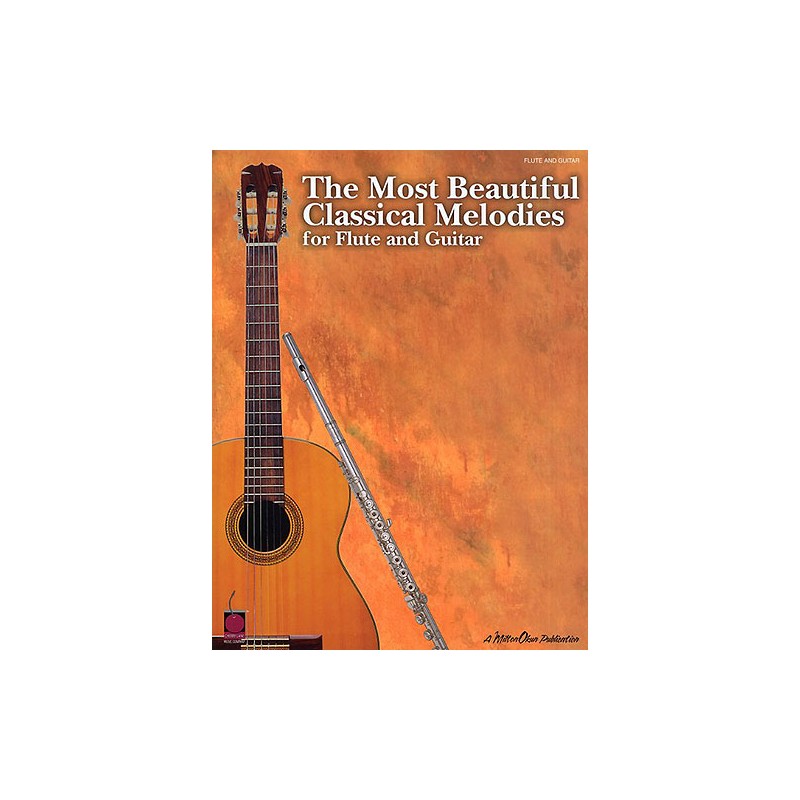 The Most Beautiful Classical Melodies (Flute & Guitar)