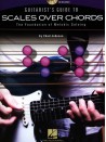 Guitarist's Guide to Scales Over Chords (book/CD)
