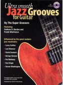 Ultra Smooth Jazz Grooves for Guitar (book/CD)