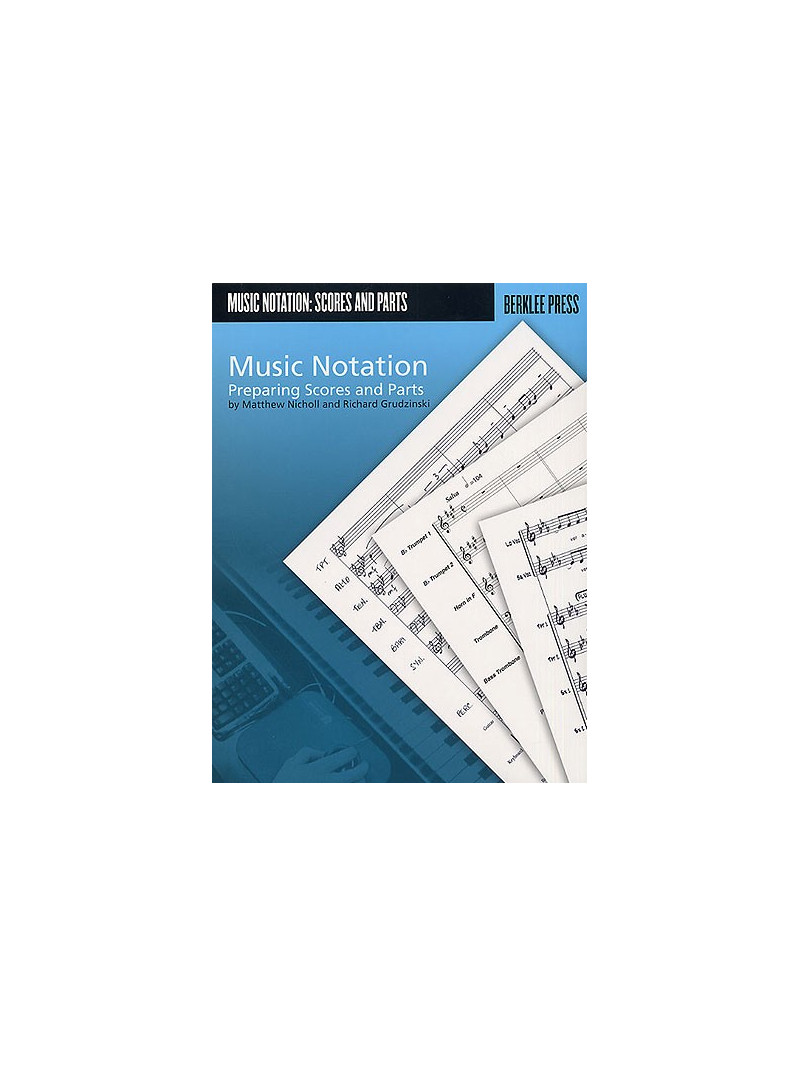 Music Notation - Preparing Scores and Parts