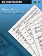 Music Notation - Preparing Scores and Parts