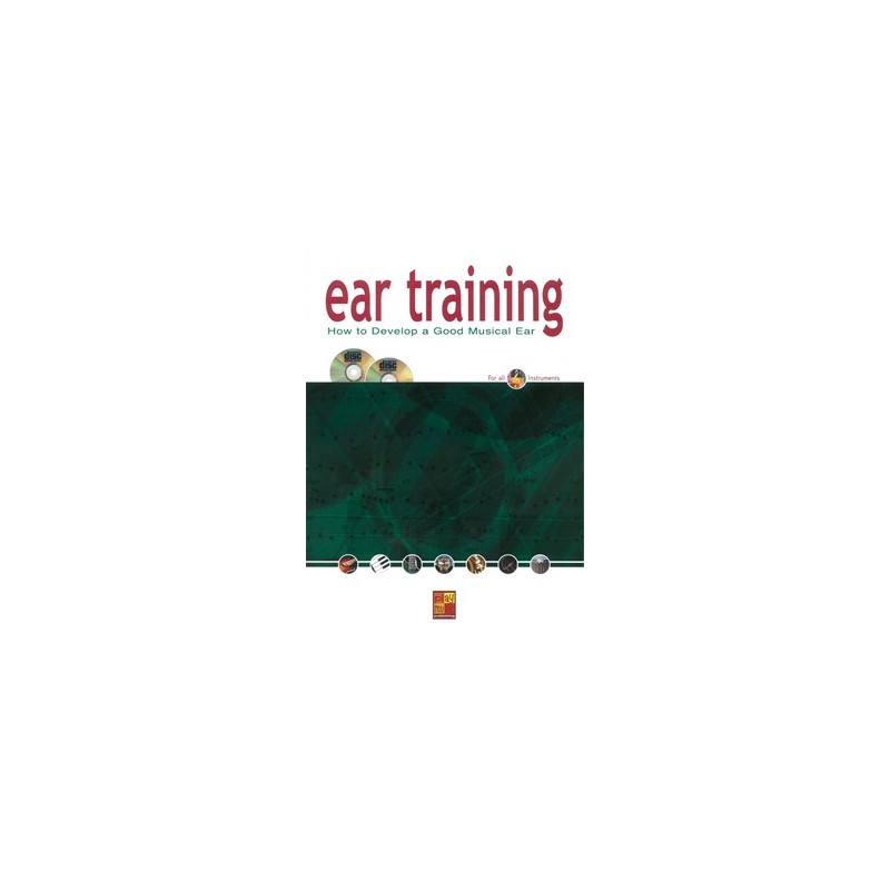 Ear Training: How To Develop A Good Musical Ear (Book/2 CD)