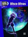 Disco Divas: Ultimate Vocal Sing-Along (book/CD)