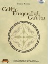 Celtic Fingerstyle Guitar (libro/Audio Download)