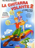 La chitarra volante 2 (libro/2 CD)