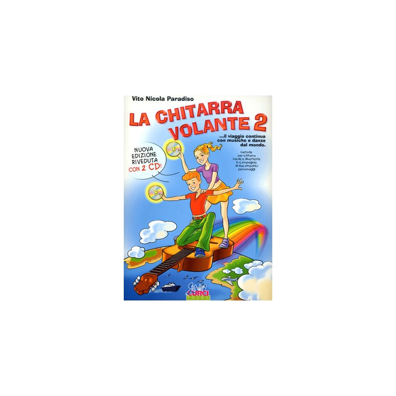 La chitarra volante 2 (libro/2 CD)