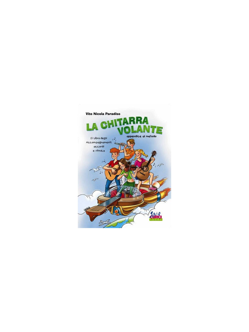 La chitarra volante - Appendice al metodo 