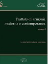 Trattato di armonia moderna e contemporanea - volume 1