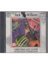 Jack Wilkins - Christmas Jazz Guitar (CD)