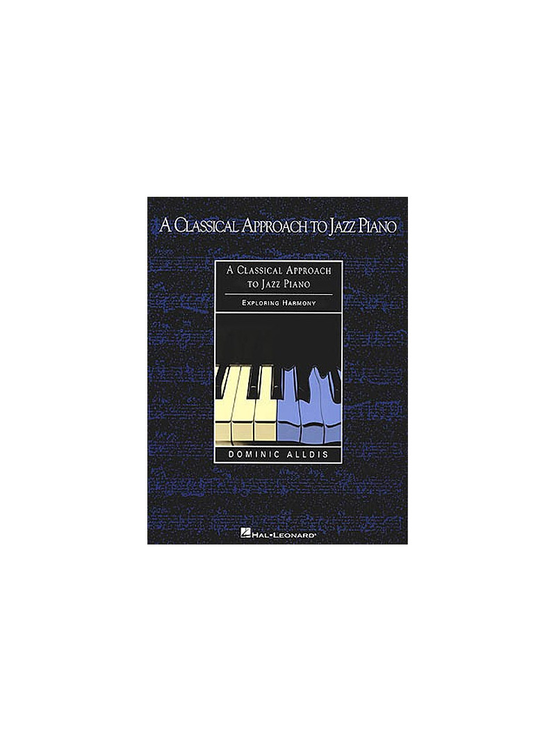 A Classical Approach to Jazz Piano
