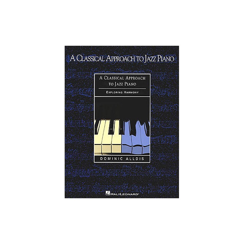 A Classical Approach to Jazz Piano