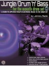 Jungle/Drum 'n' Bass for the Acoustic Drum Set (book/2 CD)