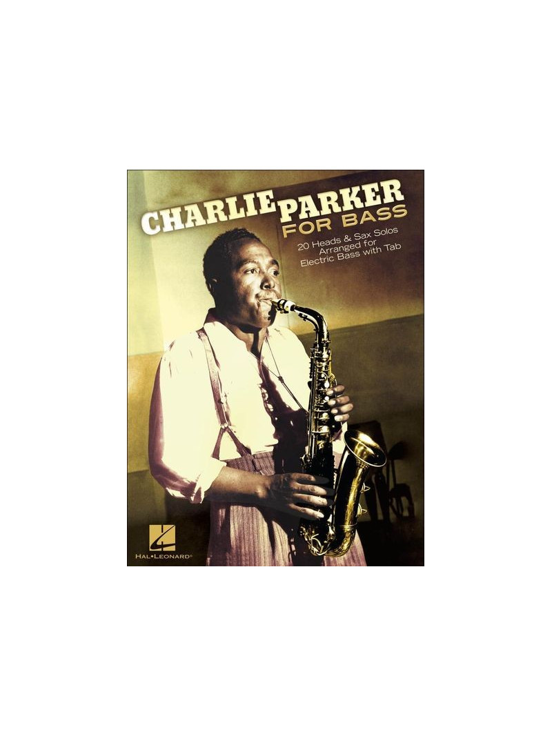 Charlie Parker for Bass
