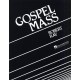 Gospel Mass (SATB)