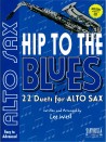 Hip To The Blues / Jazz Duets - Alto Sax (book/CD)