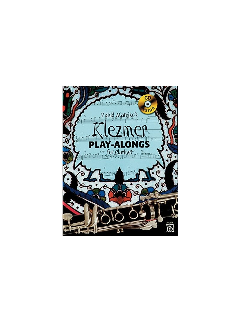 Vahid Matejko’s Klezmer Play-Alongs for Clarinet (book/CD)