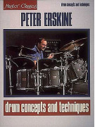 Peter Erskine Drum Concepts and Techniques www.birdlandjazz.it