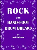 Rock with Hand - Foot Drum Breaks