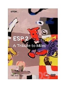 ESP 2: A Tribute To Miles (DVD)