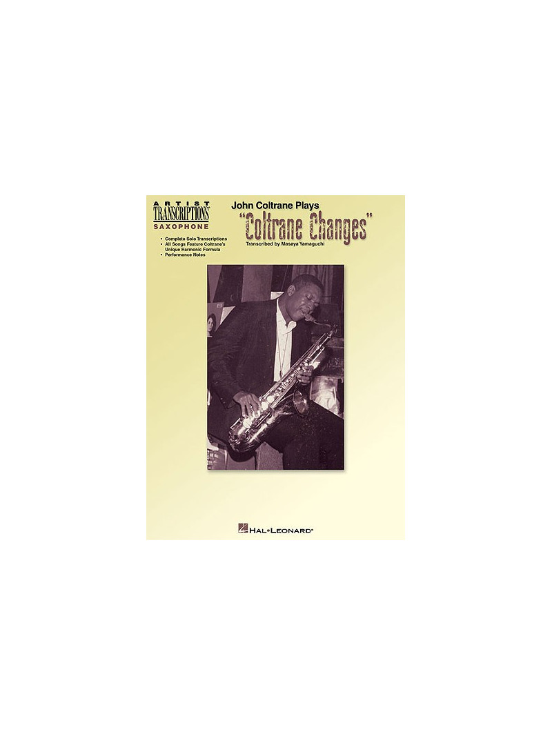 John Coltrane Plays 'Coltrane Changes' 