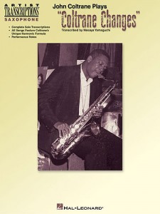 John Coltrane Plays 'Coltrane Changes'